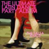The Ultimate Latin Dance Party Album